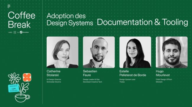 Figma Coffee Break: Documentation Design System de l’activation a l’adoption